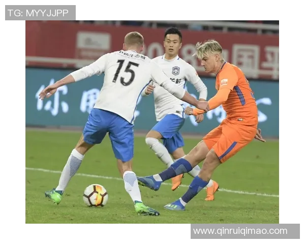 泰达对阵鲁能精彩对决直播回放与赛后分析全景呈现